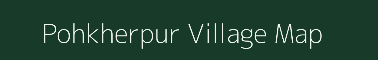 Pohkherpur village map in Uttar Pradesh