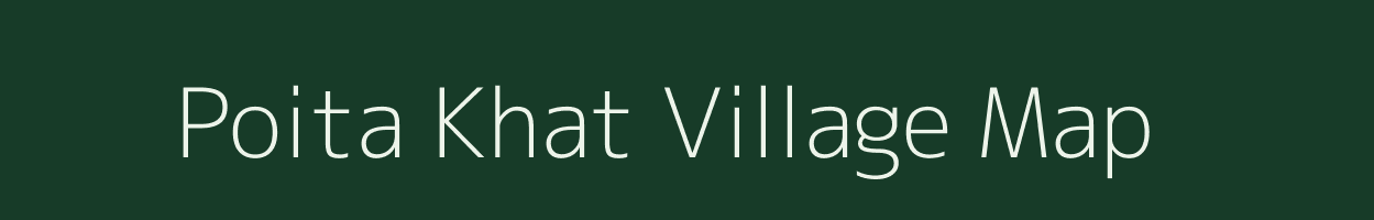 Poita Khat village map in Assam