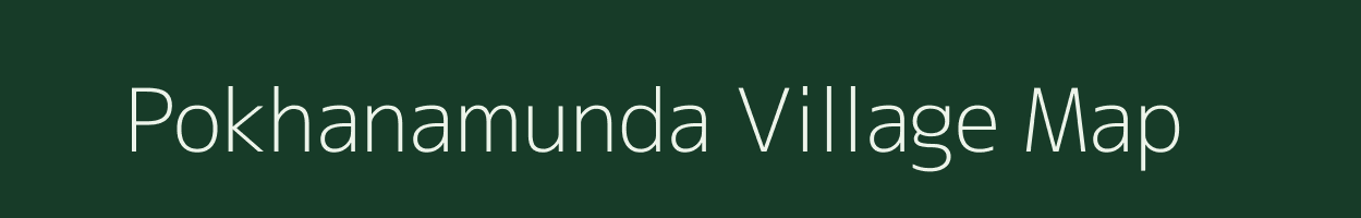 Pokhanamunda village map in Odisha