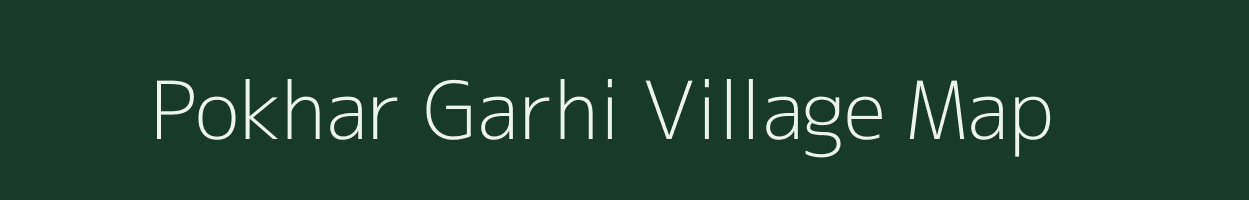 Pokhar Garhi village map in Uttar Pradesh