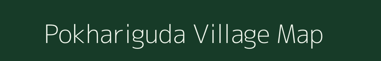 Pokhariguda village map in Odisha