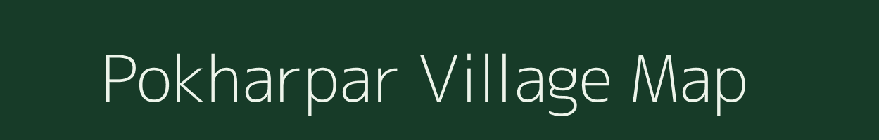 Pokharpar village map in Bihar