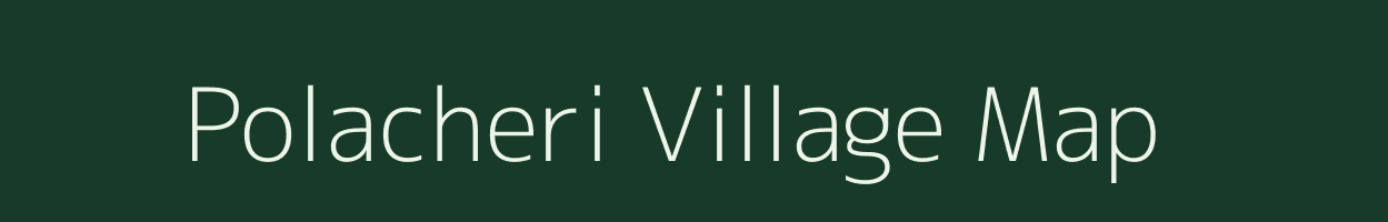 Polacheri village map in Tamil Nadu