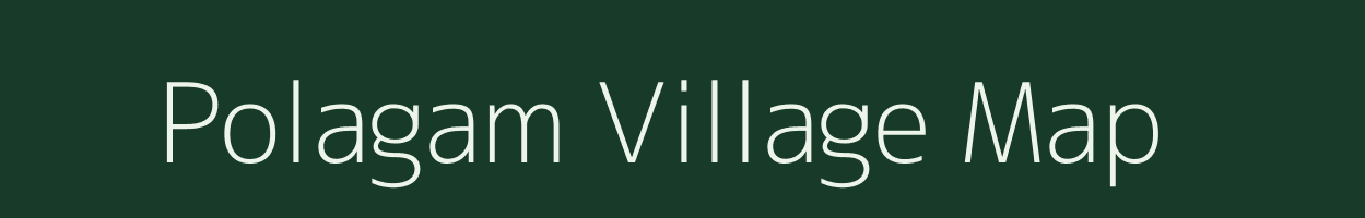 Polagam village map in Tamil Nadu