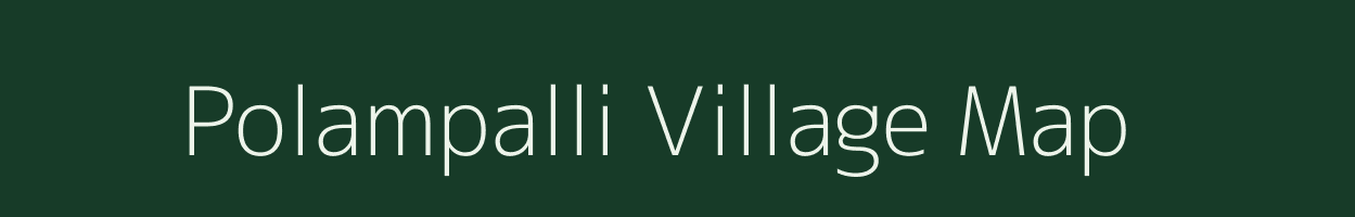 Polampalli village map in Chhattisgarh