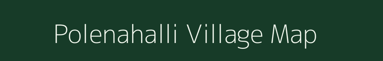 Polenahalli village map in Karnataka