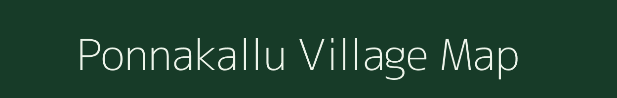 Ponnakallu village map in Andhra Pradesh