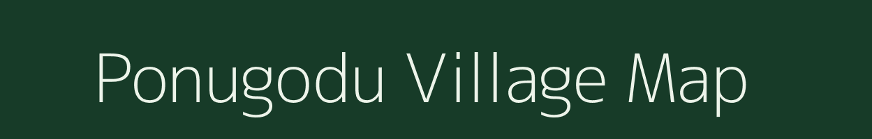 Ponugodu village map in Andhra Pradesh