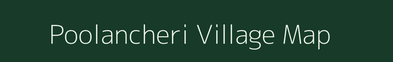 Poolancheri village map in Tamil Nadu