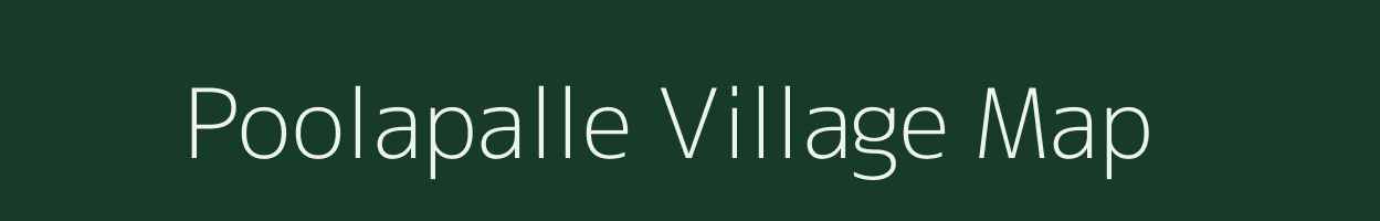 Poolapalle village map in Andhra Pradesh