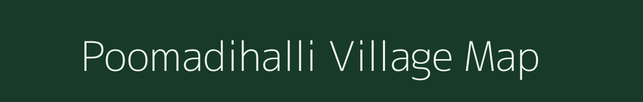 Poomadihalli village map in Karnataka