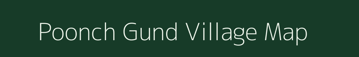 Poonch Gund village map in Jammu & Kashmir