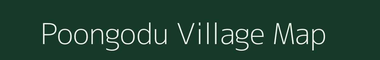 Poongodu village map in Tamil Nadu