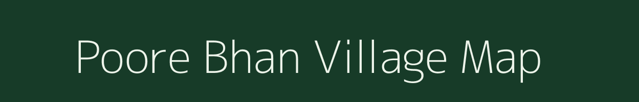 Poore Bhan village map in Uttar Pradesh