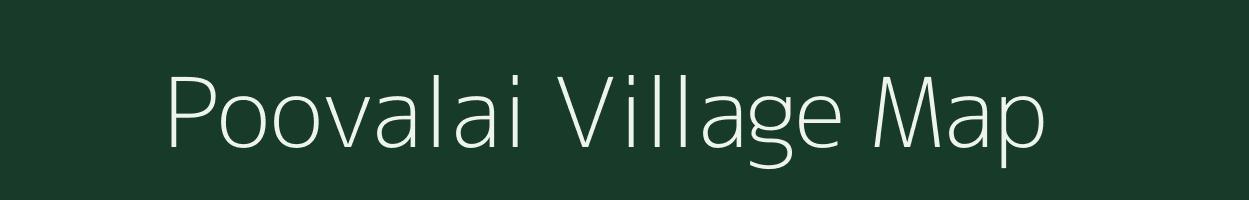 Poovalai village map in Tamil Nadu