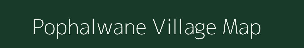 Pophalwane village map in Maharashtra