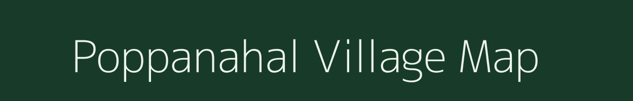 Poppanahal village map in Karnataka