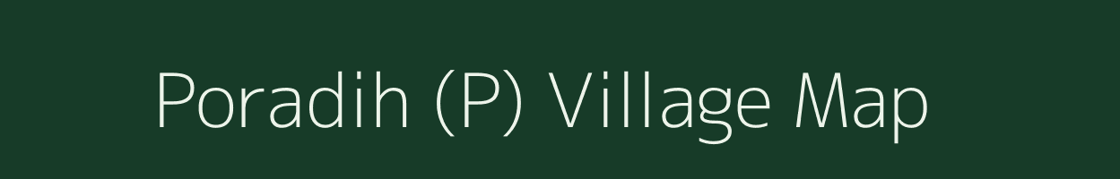 Poradih (P) village map in West Bengal