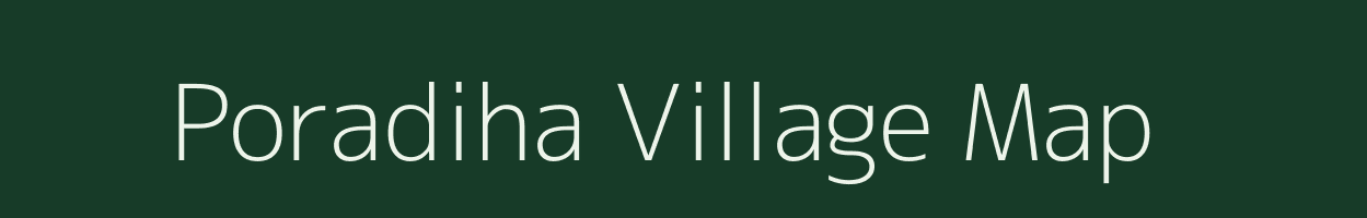 Poradiha village map in Odisha