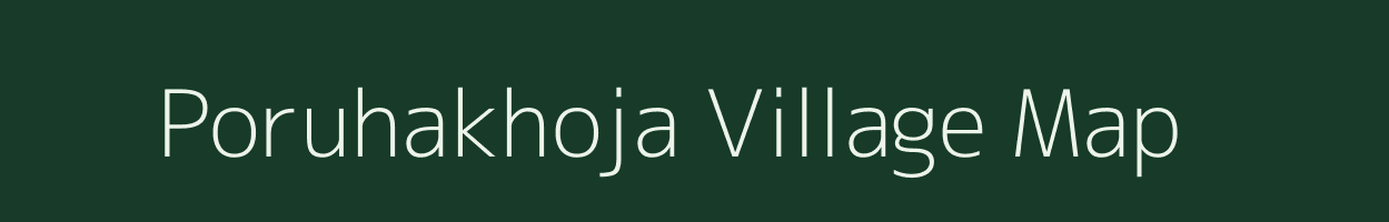 Poruhakhoja village map in Odisha