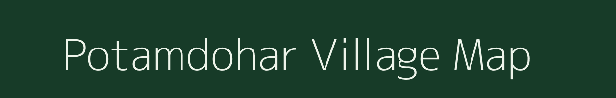 Potamdohar village map in Jharkhand