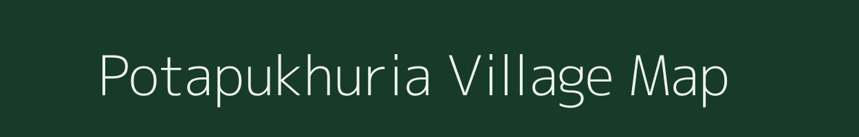 Potapukhuria village map in West Bengal