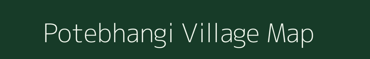 Potebhangi village map in Chhattisgarh