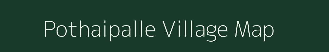 Pothaipalle village map in Andhra Pradesh