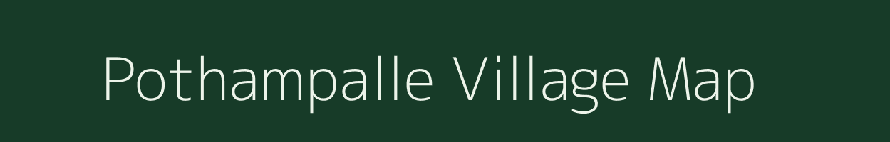 Pothampalle village map in Andhra Pradesh