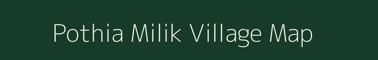 Pothia Milik village map in Bihar
