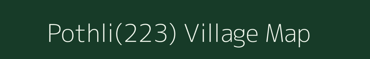 Pothli(223) village map in Haryana