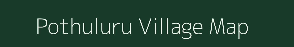 Pothuluru village map in Andhra Pradesh