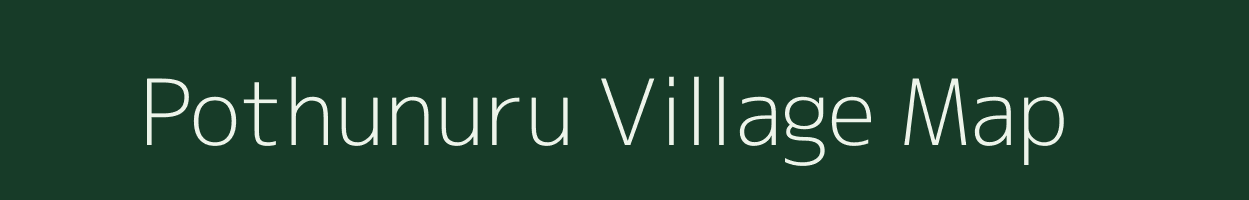 Pothunuru village map in Andhra Pradesh