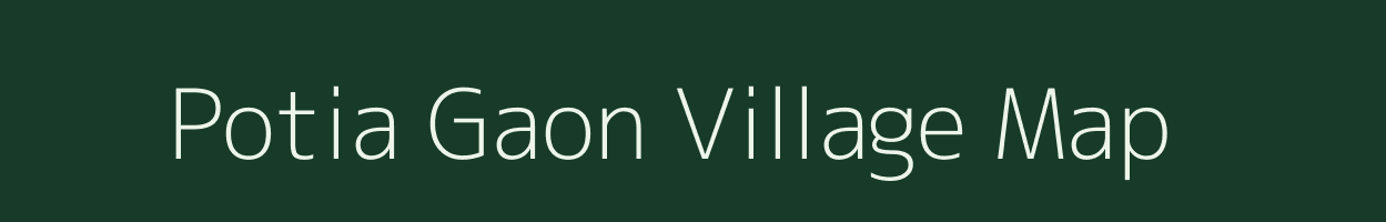 Potia Gaon village map in Assam