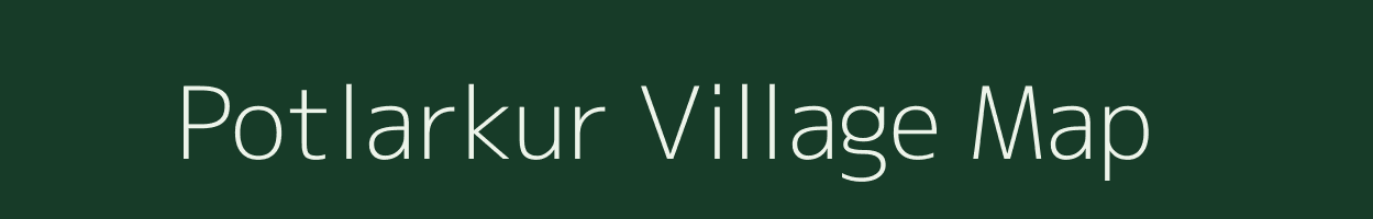 Potlarkur village map in Assam