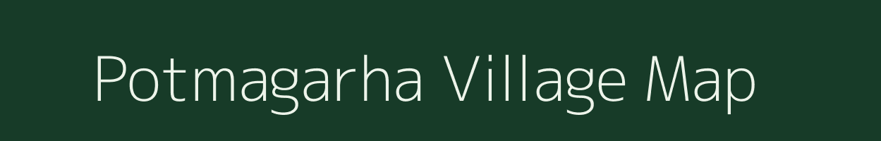 Potmagarha village map in Jharkhand
