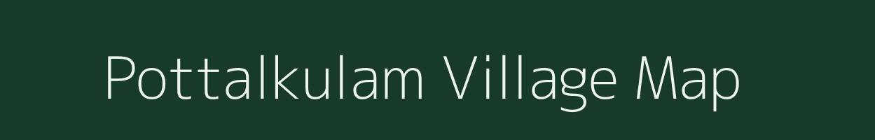 Pottalkulam village map in Tamil Nadu