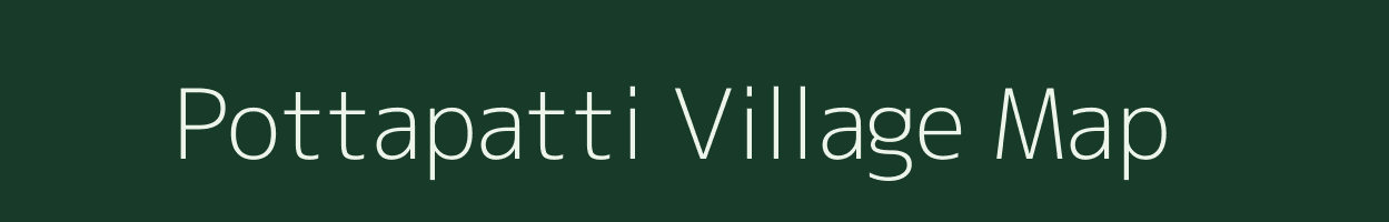 Pottapatti village map in Tamil Nadu