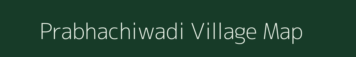 Prabhachiwadi village map in Maharashtra