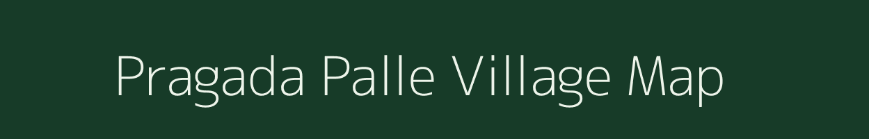 Pragada Palle village map in Andhra Pradesh