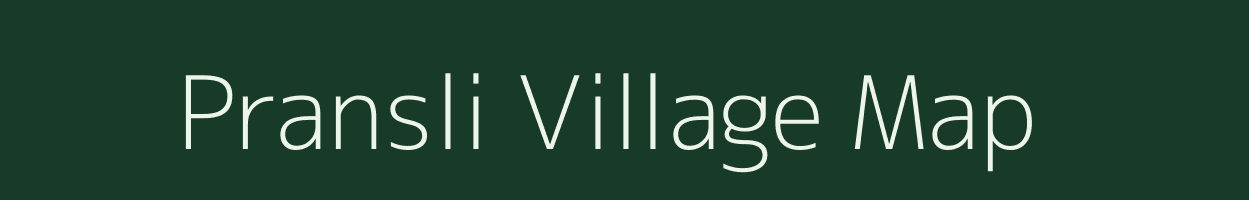 Pransli village map in Gujarat