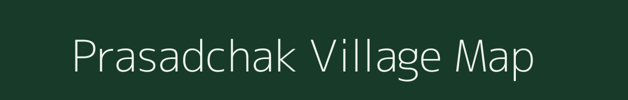 Prasadchak village map in West Bengal