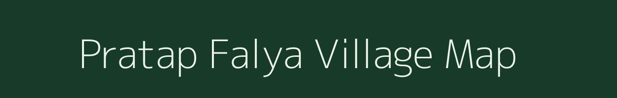 Pratap Falya village map in Madhya Pradesh