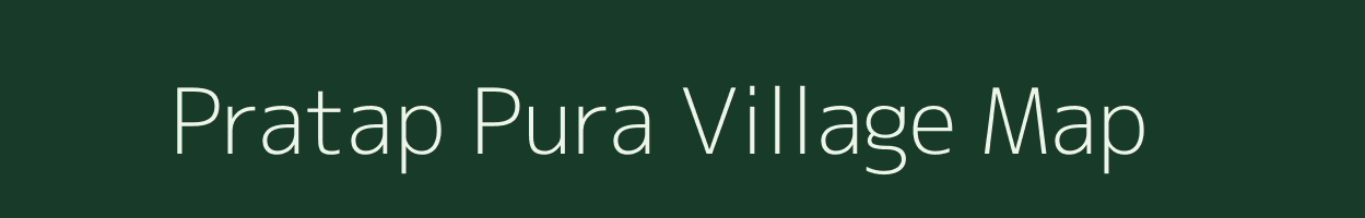 Pratap Pura village map in Rajasthan