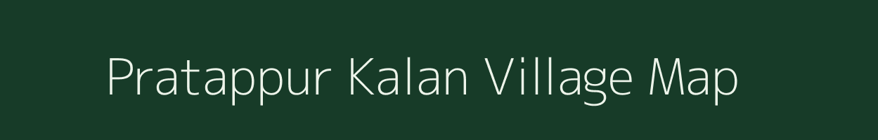 Pratappur Kalan village map in Uttar Pradesh