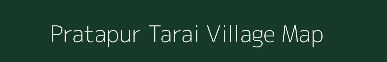 Pratapur Tarai village map in Uttar Pradesh
