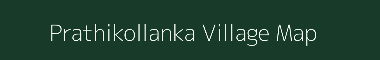 Prathikollanka village map in Andhra Pradesh