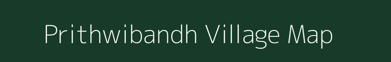 Prithwibandh village map in Uttar Pradesh