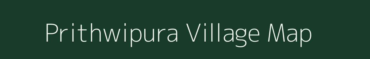Prithwipura village map in Madhya Pradesh