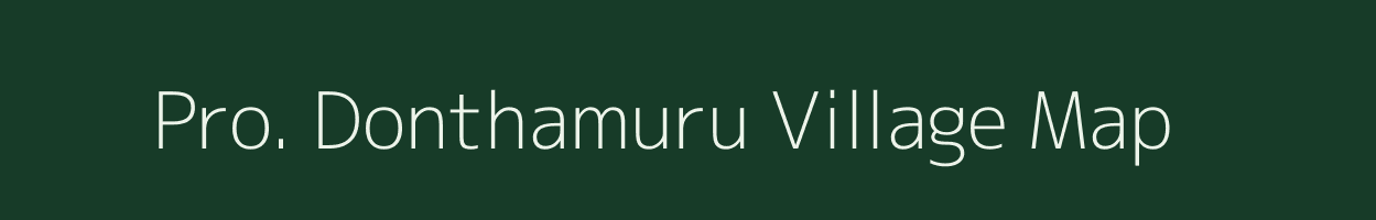 Pro. Donthamuru village map in Andhra Pradesh